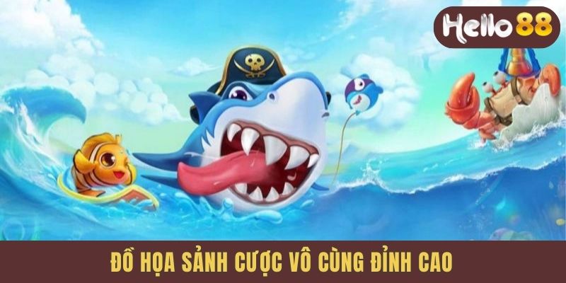 Đồ họa sảnh độ vô cùng đỉnh cao