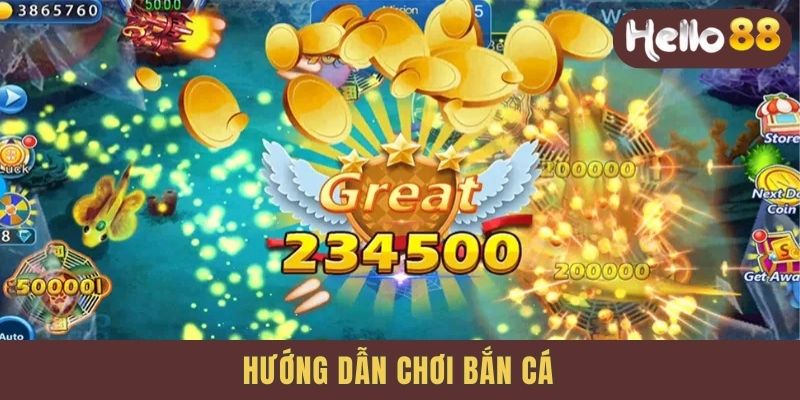 Hướng dẫn chơi bắn cá